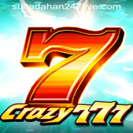 Crazy777: Exploring the Exciting World of SULTADAHAN247