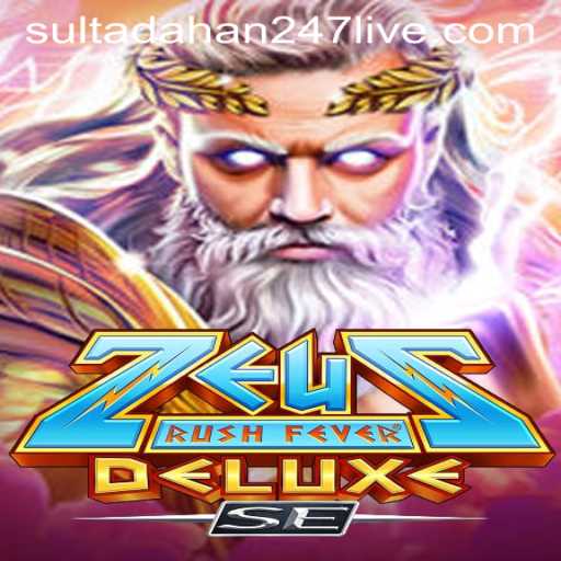 ZeusRushFeverDeluxeSE: Unleashing the Thunder with SULTADAHAN247